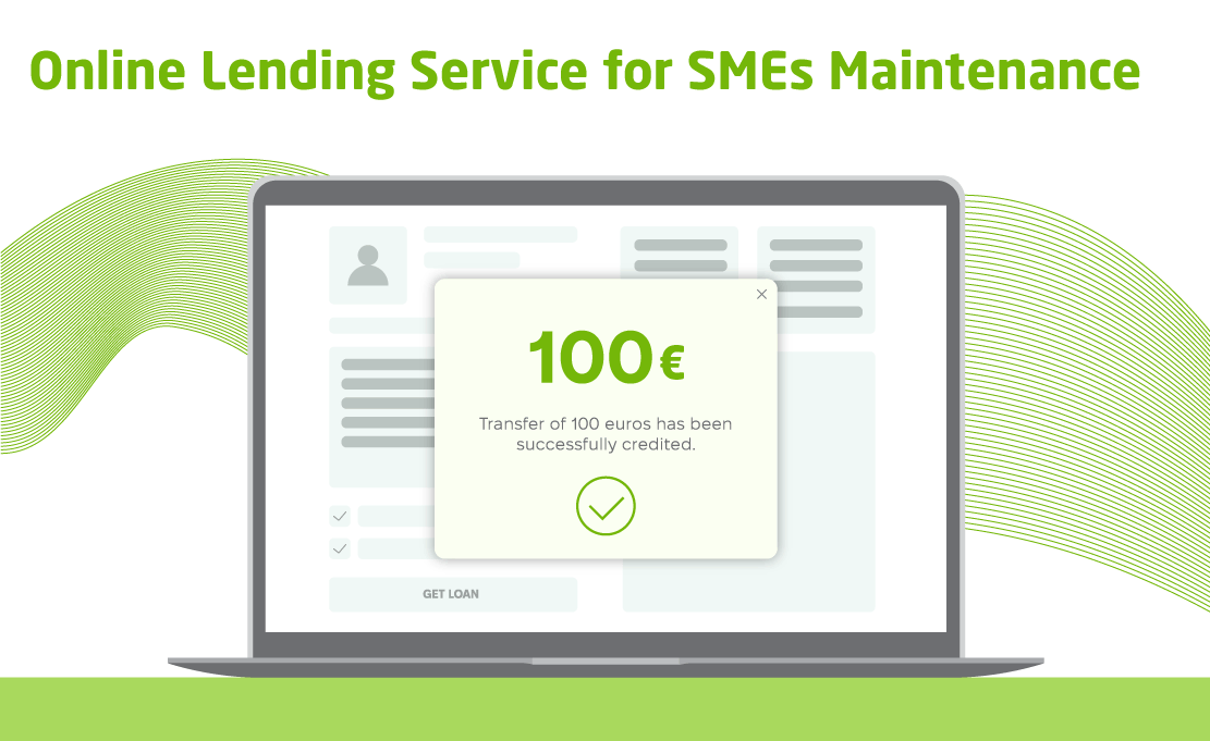 Online Lending Service for SMEs Maintenance