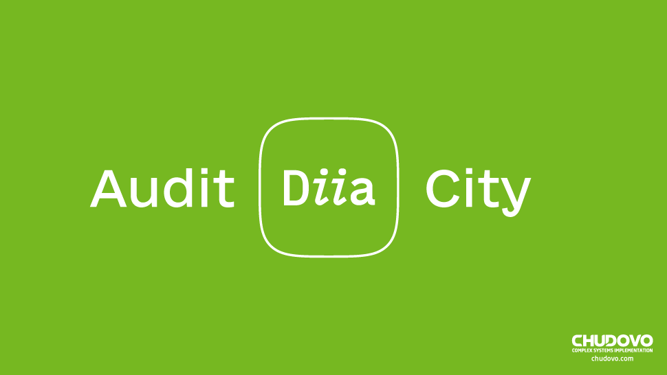 Chudovo Successfully Passed Required Yearly Audit for the Diia City Membership